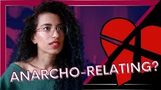 What Is Relationship Anarchy?
