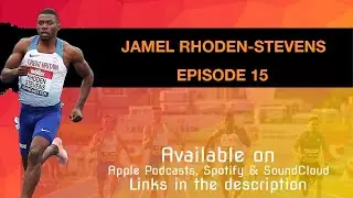 Jamal Rhoden--Stevens | Athletics Productions Podcast =15