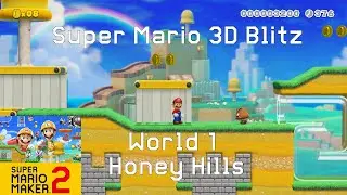 [SMM2 GAME] Super Mario 3D Blitz - Honey Hills