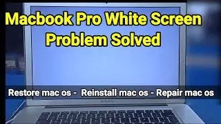 Macbook pro white screen problem solved || fix macbook white screen problem || restore mac os