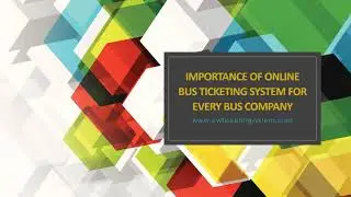 Importance of Online Bus Ticketing System for Every | Online Bus Ticketing System