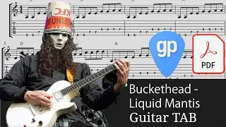 Buckethead - Liquid Mantis Guitar Tabs [TABS]