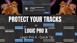 How to Protect Your Tracks in Logic Pro X - Logic Pro X Quick Tip