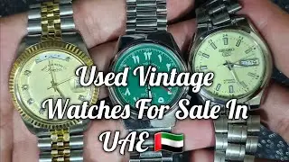 Used Vintage Watches For Sale In UAE 🇦🇪 | ceelifemedia #trending #viral #watches #vintage #seiko #fy