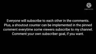 Everyone will subscribe to each other in the comments. (Plus, the shoutout counter!)