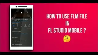 How to Use FLM file in FL Studio Mobile?🤔 - FLM File Tutorial | ACV Creation
