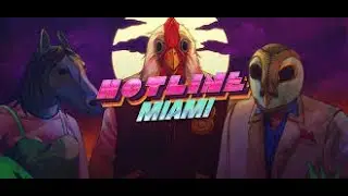 Hotline Miami - Стали нарко-киллером#1