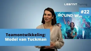 Teamontwikkeling: Model van Tuckman