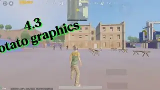 pubg 4.3 real potato graphics (old like) || no lag 1000%%