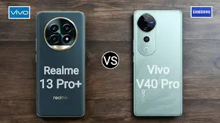 Realme 13 Pro Plus 5G vs Vivo V40 Pro 5G