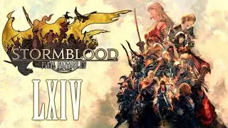 A Day At The Carnivale | FFXIV: Stormblood - #64