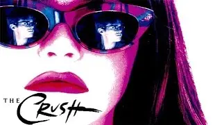 The Crush - Thriller - 1993 - Trailer