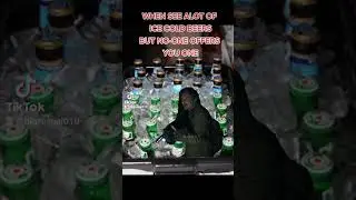 Trying to get a beer, be like 🤣