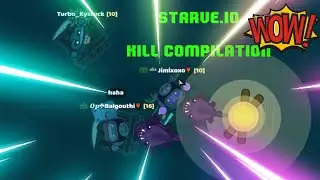 [STARVE.IO] 😈Kill Compilation 😈#2