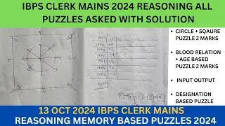 IBPS CLERK MAINS 2024 REASONING ALL PUZZLE ASKED WITH SOLUTION #ibps #ibpsclerk #ibpspo