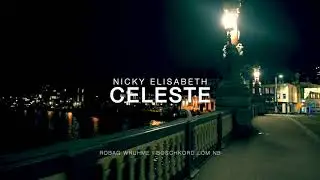 Nicky Elisabeth - Celeste (Robag Wruhme's Boschkord Lom NB)