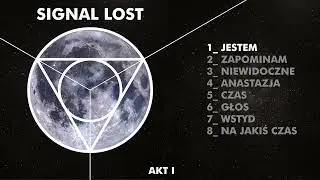 Signal Lost - Jestem