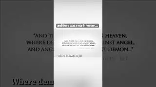 and there was a war in heaven… 