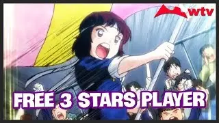 FREE 3 STARS PLAYER RECRUIT - Captain Tsubasa ZERO -Miracle Shot- GLOBAL ENGLISH #5