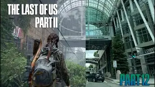 The Last of Us Part 2 Playthrough - Part 12 - Seattle Convention Center!!