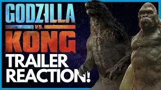 Godzilla vs Kong Trailer Reaction!!!
