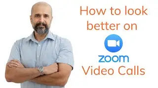 Tips on how to look better on Zoom video conference calls