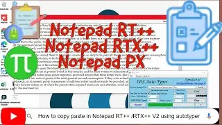 Notepad RT++ / RTX++ / PX / Blend Notepad automatic typing using IDS autotyper .xtt .rtx .px 