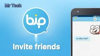 How to Invite Friends in BİP Messenger
