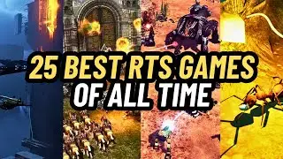 25 Best RTS Games of All Time