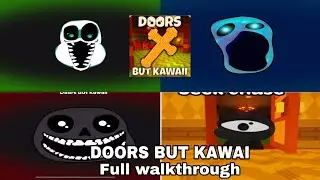 [ROBLOX]Doors But Kawaii 1 to 100 WALKTHROUGH 🤧