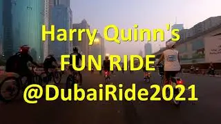 Harry Quinn's Fun Ride @ DubaiRide2021