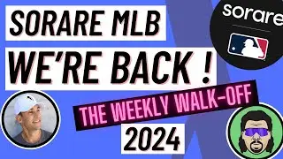Sorare MLB...WE'RE BACK!  1st Half Highlights, 2nd Half Preview! #sorareMLB