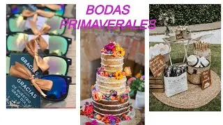 IDEAS BODA PRIMAVERAL