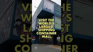 Visit the World’s Largest Shipping Container Shopping Mall in Seoul, South Korea