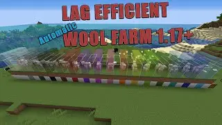 Automatic Lag Efficient Wool Farm !  1.17.1+