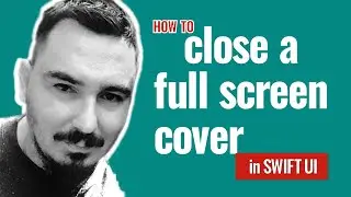 How to close a fullscreen cover - Swift UI