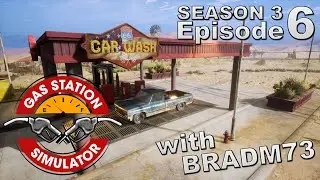 GAS STATION SIMULATOR: CAR WASH UPDATE - SEASON 3 - Episode 6:  Leveling up!