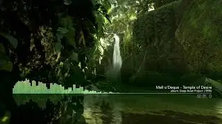 Mell o'Deque - Temple of Desire (1998) - album: Deep Asian Project - Rainforest - Relax Music