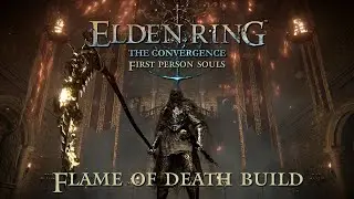 Elden Ring The Convergence 1.4 + First Person Souls - Let The Fun Begin (NG+)