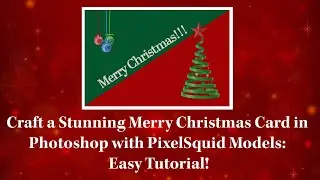 Create Merry Christmas card in Photoshop with PixelSquid