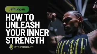 BTB Podcast: Unleash Your inner power