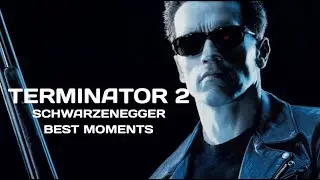 The Terminator 2 Arnold Schwarzenegger Best Moments