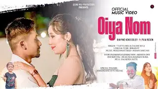OIYA NOM || TSATYA MILI || DALIMI KULI |MIRAN ST/RHHYME KOKO DOLEY/PUJA REGON/NEW MISING MUSIC VIDEO