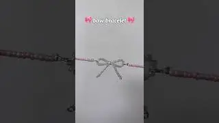 bow bracelet 🎀💗 