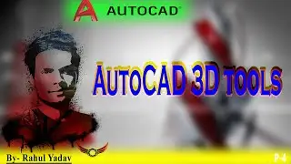 AutoCAD 3d