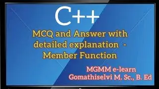C++ Object Oriented Programming language - Member Function MCQ and Answer with detailed explanation