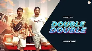 Double Double | Anurag Shergill | Dil Rajput | Xiphix | New Punjabi Rap Song 2022