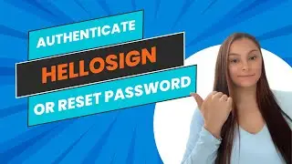 ScoreCEO Tutorial Reset Hellosign account and change password