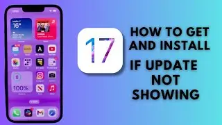 iOS 17 Beta !! How To Get And Install If Update Not Showing On iPhone And iPad