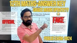 12th maths official answer key or fake?? | grace mark update-public exam 2024